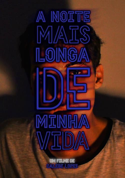 Постер: A Noite Mais Longa de Minha Vida