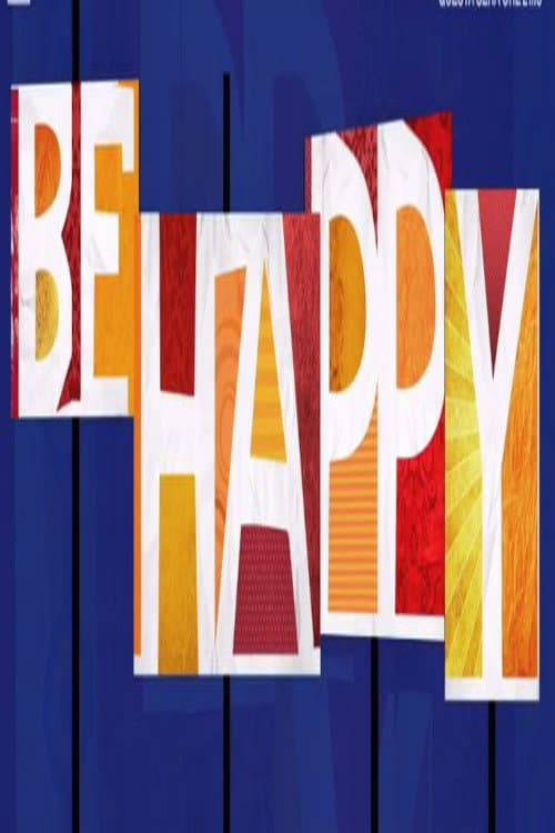 Постер: Be happy