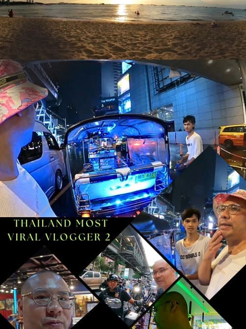 Постер: Thailand Most Viral Vlogger 2
