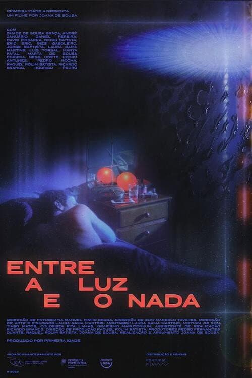 Постер: Entre a Luz e o Nada