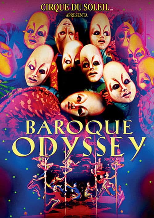 Постер: Cirque du Soleil: Baroque Odyssey
