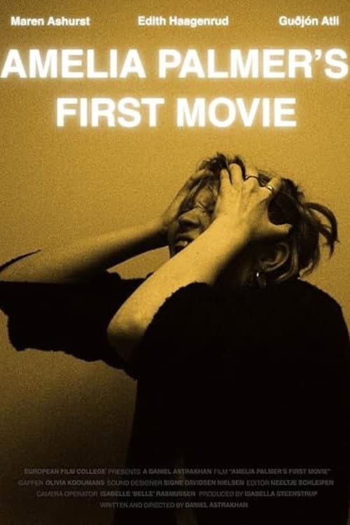 Постер: Amelia Palmer's First Movie