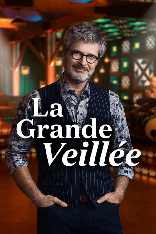 Постер: La grande veillée