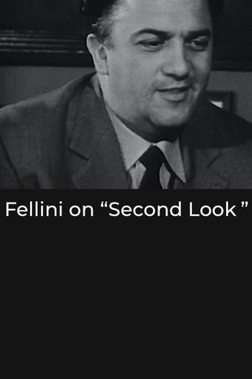 Постер: Fellini on “Second Look”