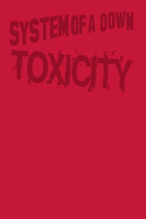 Постер: System of a Down - Toxicity DVD