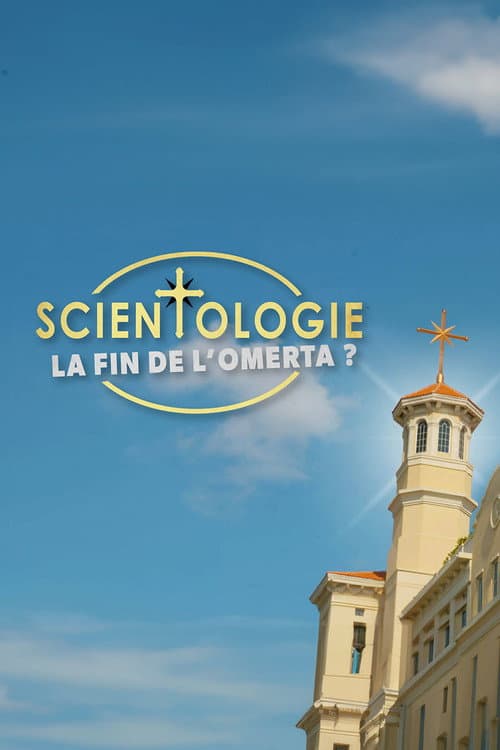 Постер: Dans les secrets de la scientologie - La fin de l'omerta