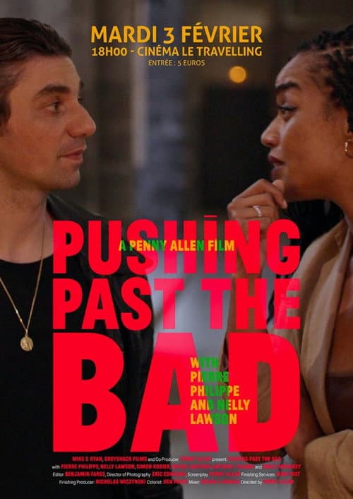 Постер: Pushing Past the Bad