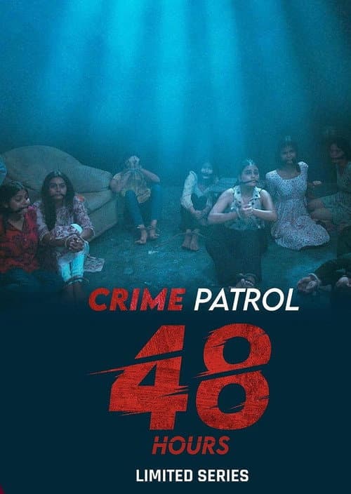 Постер: Crime Patrol 48 Hours