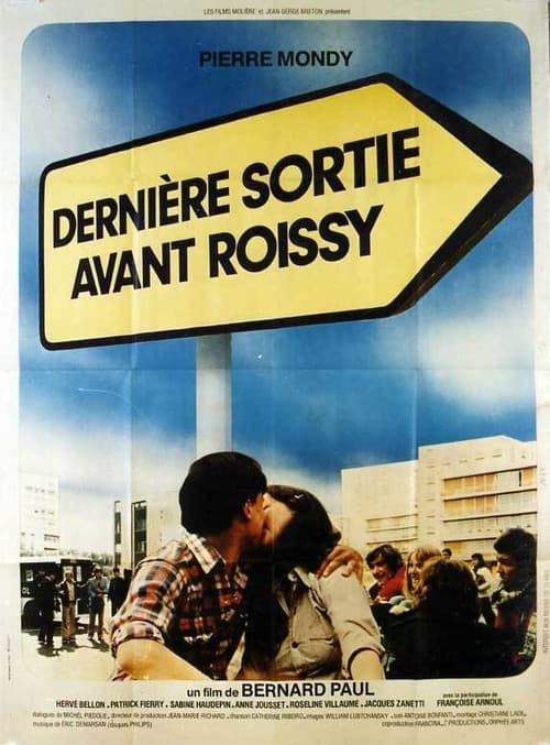 Постер: Dernière sortie avant Roissy