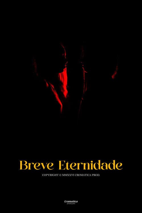 Постер: Breve Eternidade