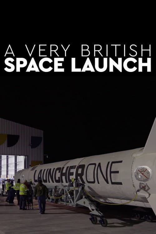 Постер: A Very British Space Launch