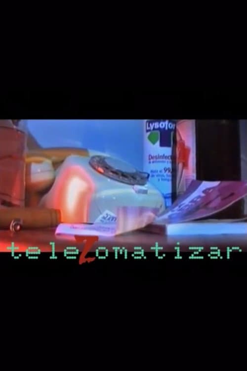 Постер: Telezomatizar