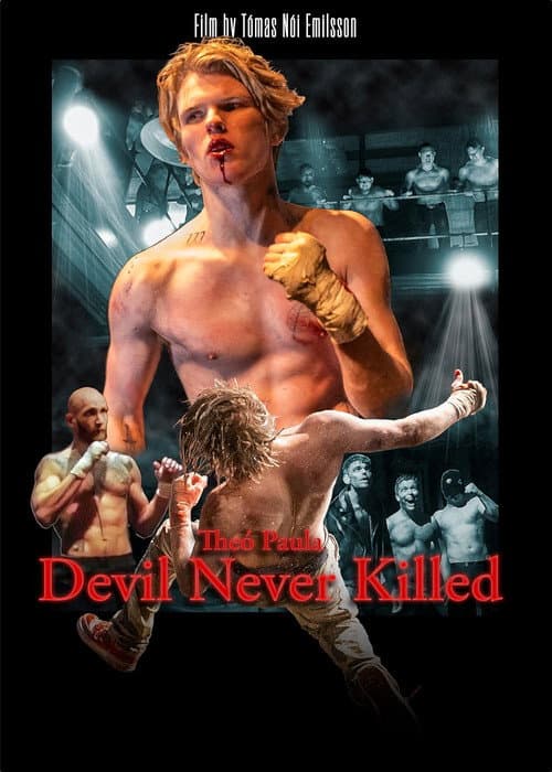 Постер: Devil Never Killed