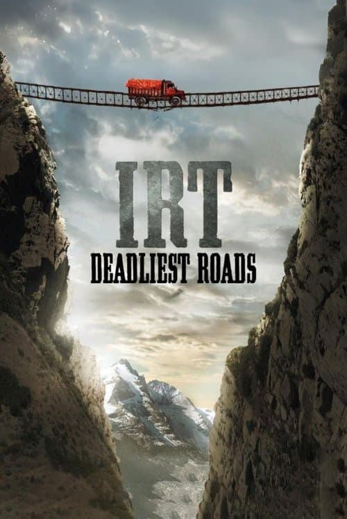 Постер: IRT Deadliest Roads