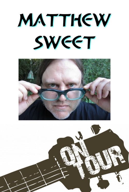 Постер: On Tour: Matthew Sweet