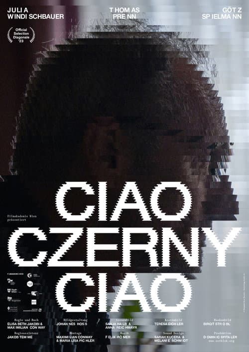 Постер: Ciao, Czerny, Ciao