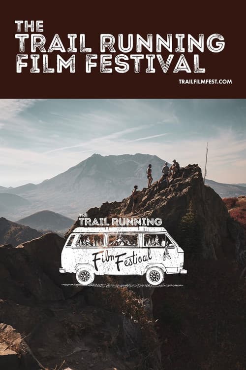 Постер: The Trail Running Film Festival 2023