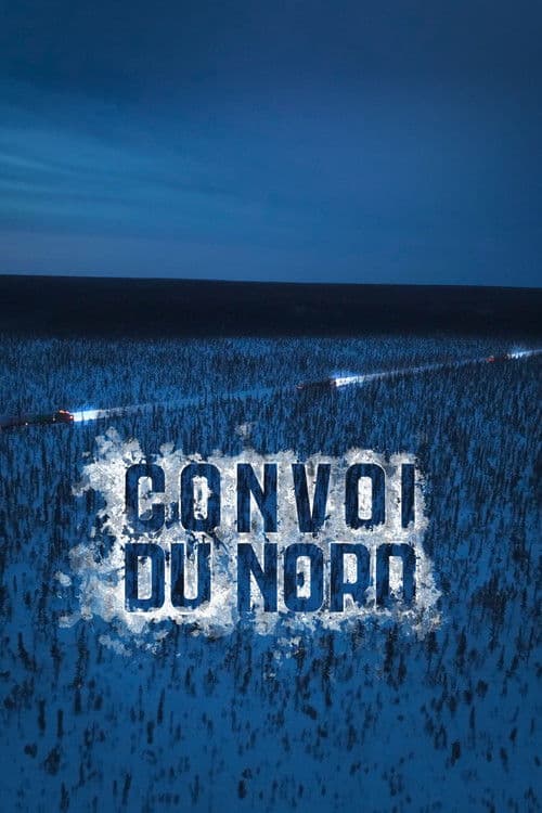 Постер: Convoi du Nord