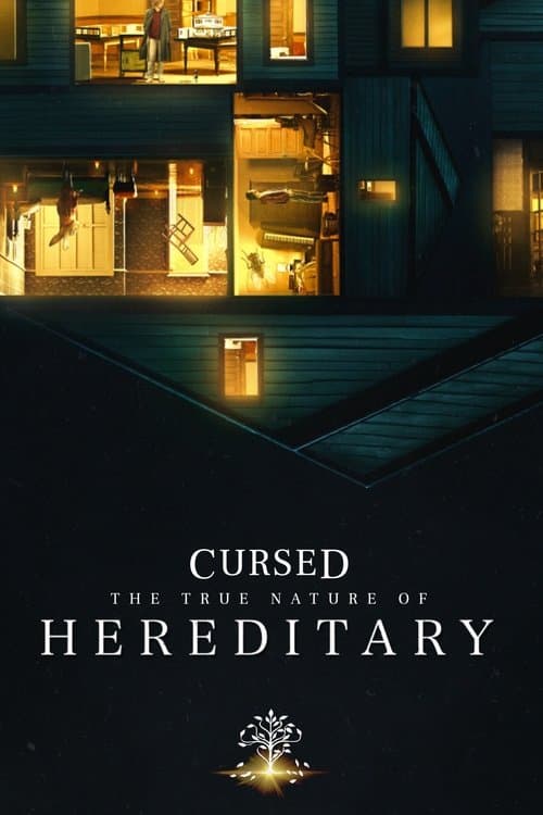 Постер: Cursed: The True Nature of Hereditary