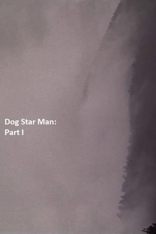 Постер: Dog Star Man: Part I