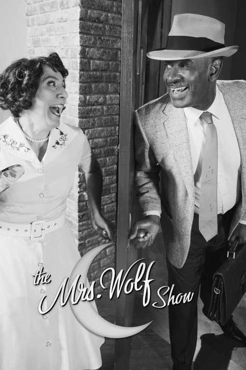 Постер: The Mrs. Wolf Show