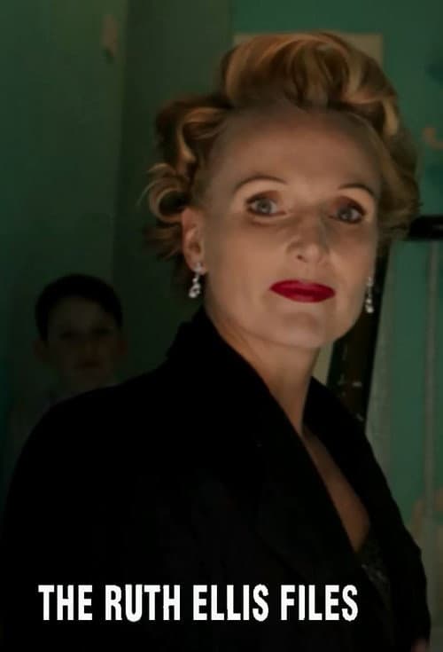 Постер: The Ruth Ellis Files: A Very British Crime Story