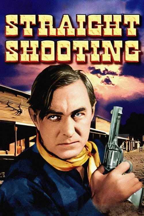 Постер: Straight Shooting