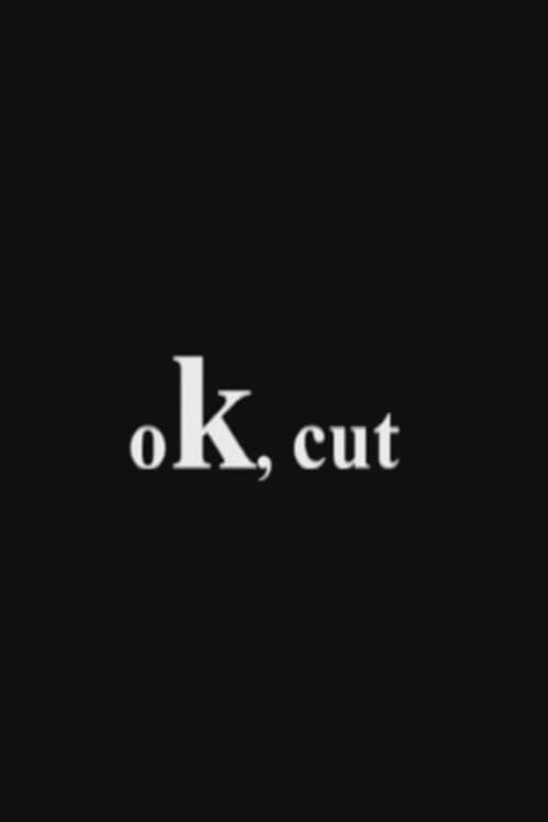 Постер: Ok Cut