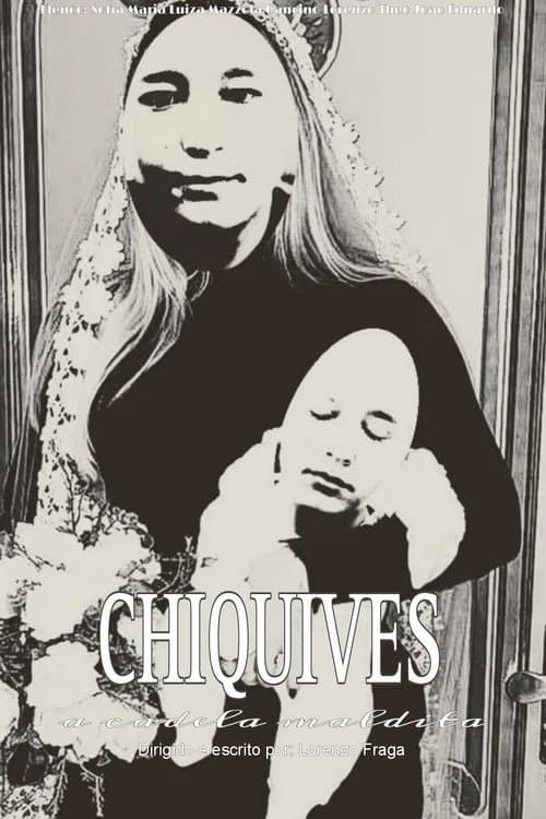 Постер: Chiquives: a Cadela Maldita
