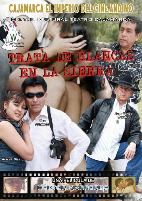 Постер: Trata de blancas en la sierra