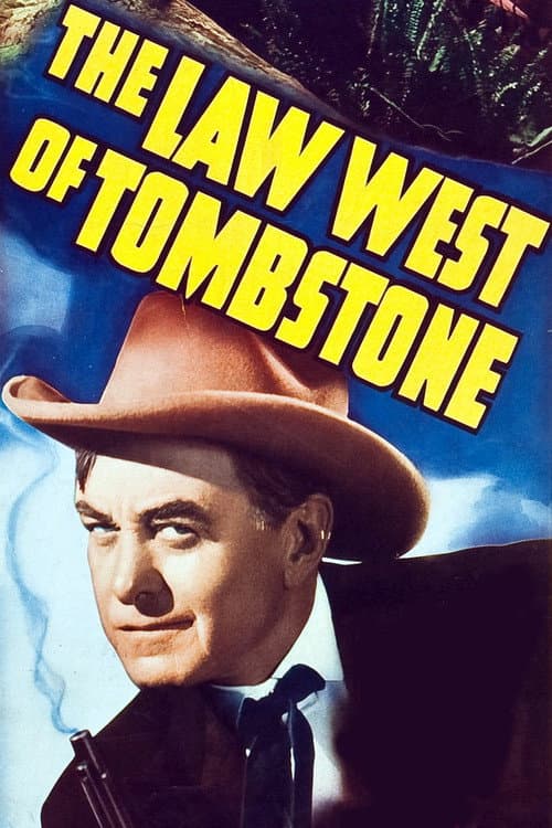 Постер: The Law West of Tombstone