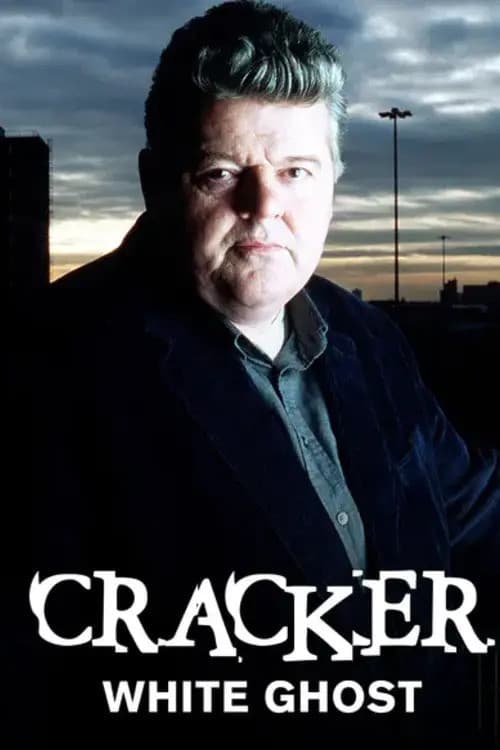 Постер: Cracker: White Ghost