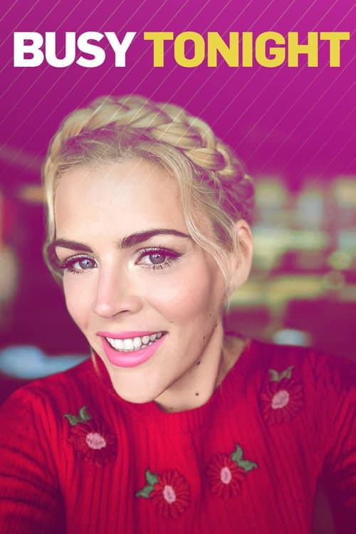 Постер: Busy Tonight