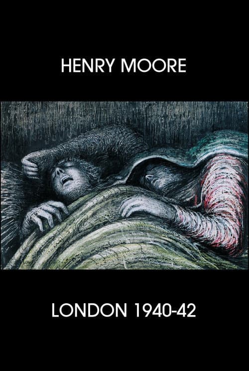 Постер: Henry Moore: London 1940-42