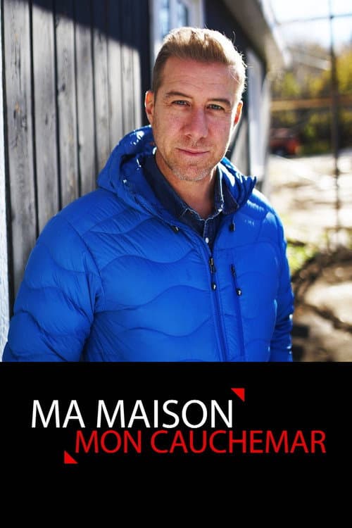 Постер: Ma maison, mon cauchemar