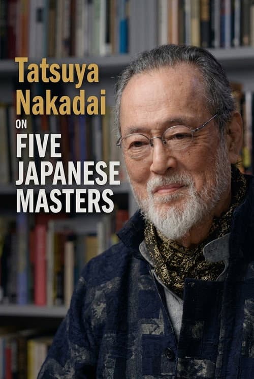Постер: Tatsuya Nakadai on Five Japanese Masters