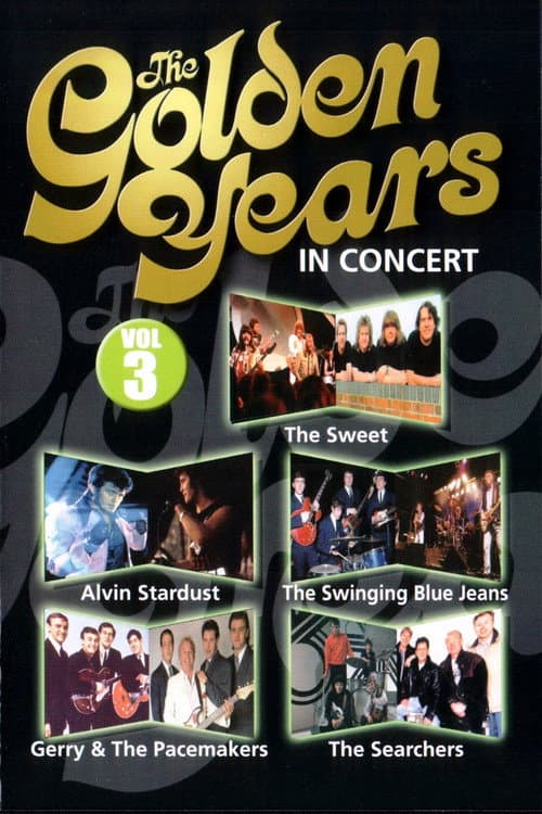 Постер: The Golden Years in Concert VOL 3