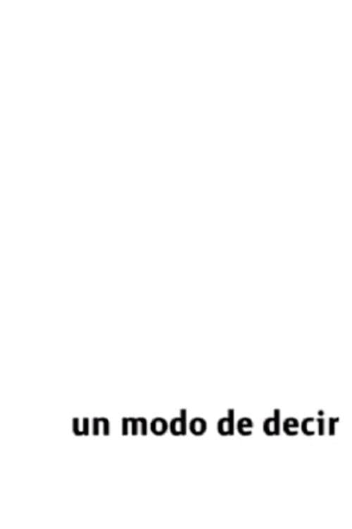 Постер: Un Modo de Decir