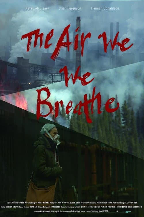Постер: The Air We Breathe