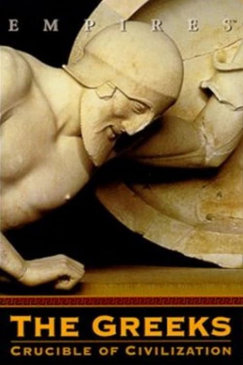 Постер: The Greeks: Crucible of Civilization