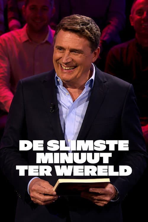 Постер: De Slimste Minuut Ter Wereld