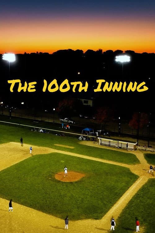 Постер: The 100th Inning