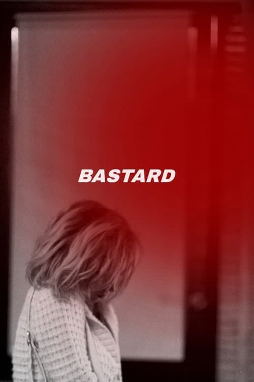 Постер: Bastard