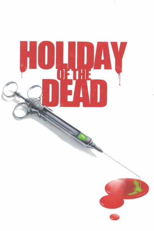 Постер: Holiday Of the Dead