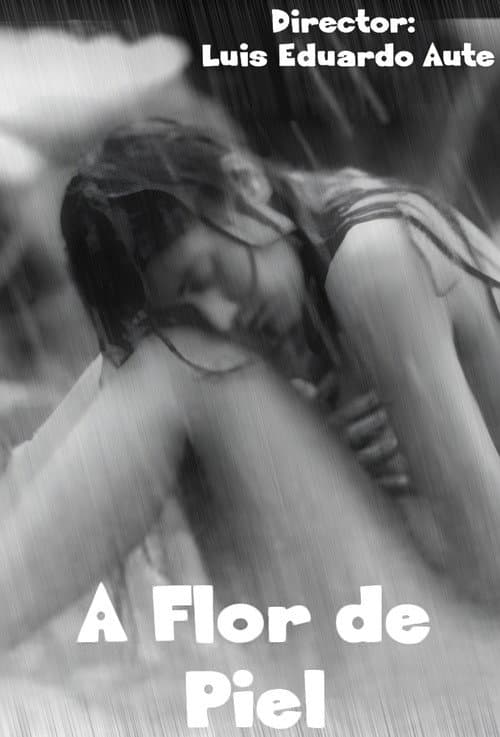 Постер: A flor de piel (C)