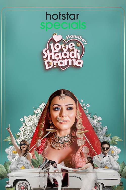 Постер: Hansika's Love Shaadi Drama