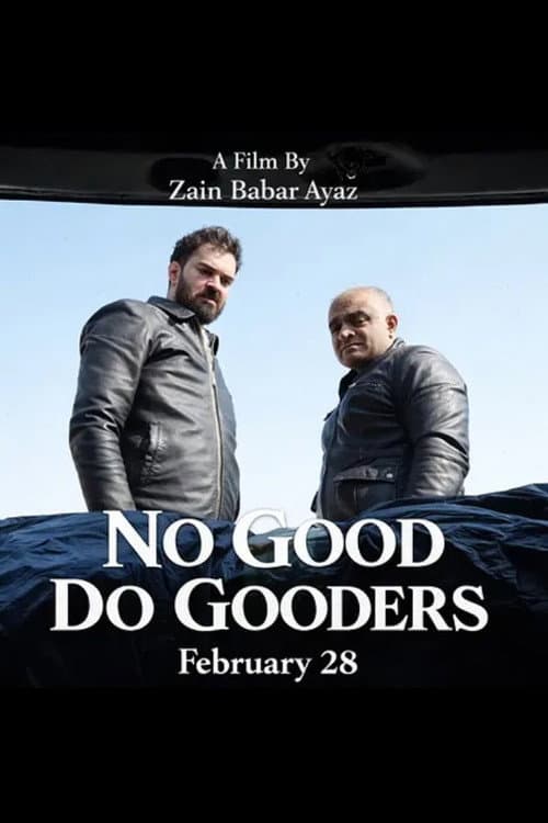Постер: The No Good Do Gooders