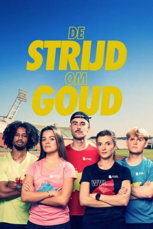 Постер: De Strijd om Goud