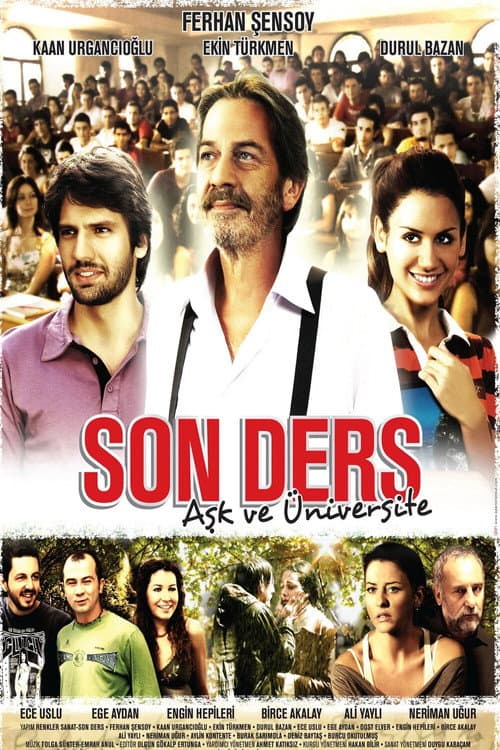 Постер: Son Ders: Aşk ve Üniversite