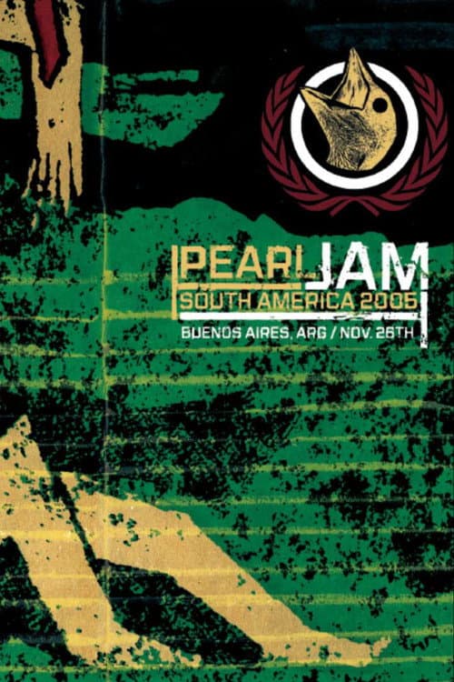 Постер: Pearl Jam: Buenos Aires 2005 - Night 2  [Frontviewmirror]